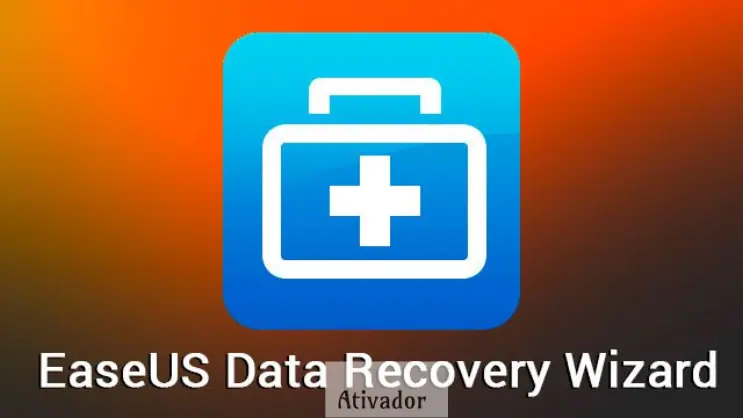 EaseUS Data Recovery Wizard Crackeado 2024