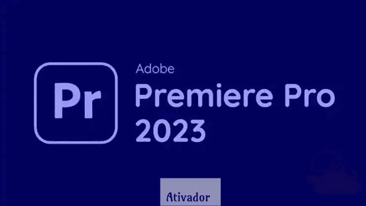 Adobe Premiere Pro 2023