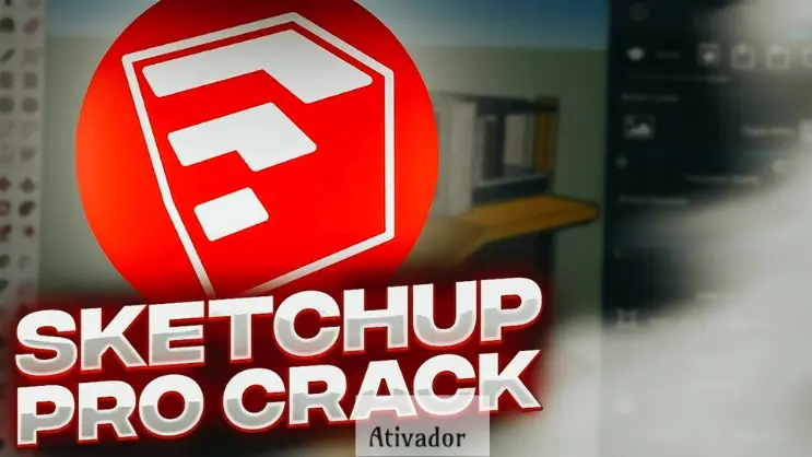 Sketchup Crackeado 2024 Gratis