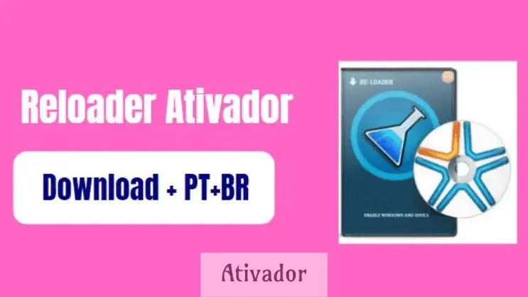 ReLoader Ativador Para PC