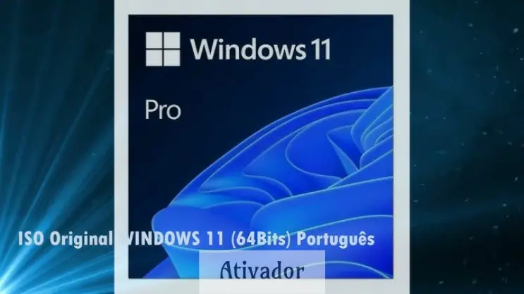 Windows 11x Download ISO 64 Bits PT-BR